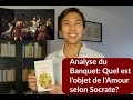 Analyse Du Banquet de Platon: L'Objet de l'Amour