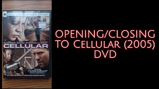 Opening/Closing to Cellular (2005) DVD