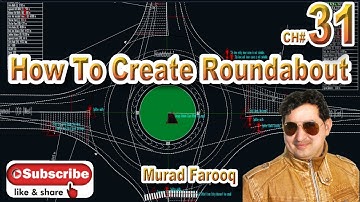 How To Create Roundabout in Autodesk Civil 3D.| Roundabout Properties |. CH#31