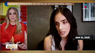 sandra Echeverra Da Detalles De Su Proceso Legal Vs Narazaret n  De Primera Mano