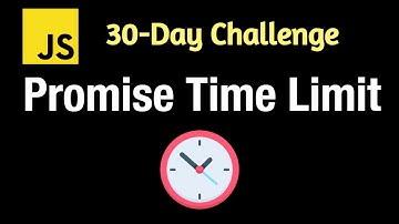 Promise Time Limit - Leetcode 2637 - JavaScript 30-Day Challenge