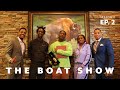 New Crib | The Boat Show S2 Ep. 2