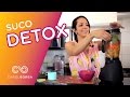 Suco DETOX acelere o seu metabolismo - Carol Borba