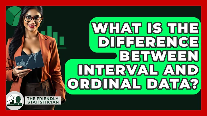 What Is The Difference Between Interval And Ordinal Data? - The Friendly Statistician