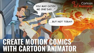 How to create Professional Motion Comics with Cartoon Animator 5