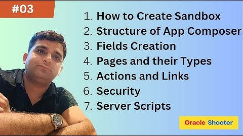 App_Composer #03-Create Sandbox and Understand Structure of Custome Object in Application Composer