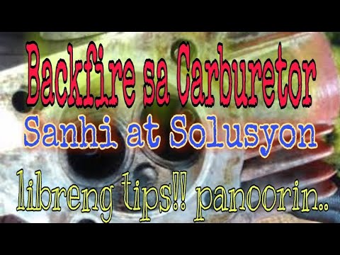 Video: Ano ang sanhi ng backfiring sa pamamagitan ng carburetor?