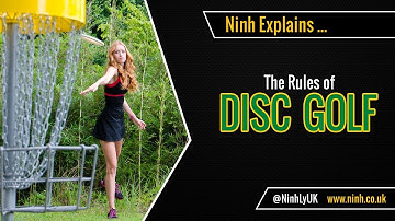 The Rules of Disc Golf - EXPLAINED!