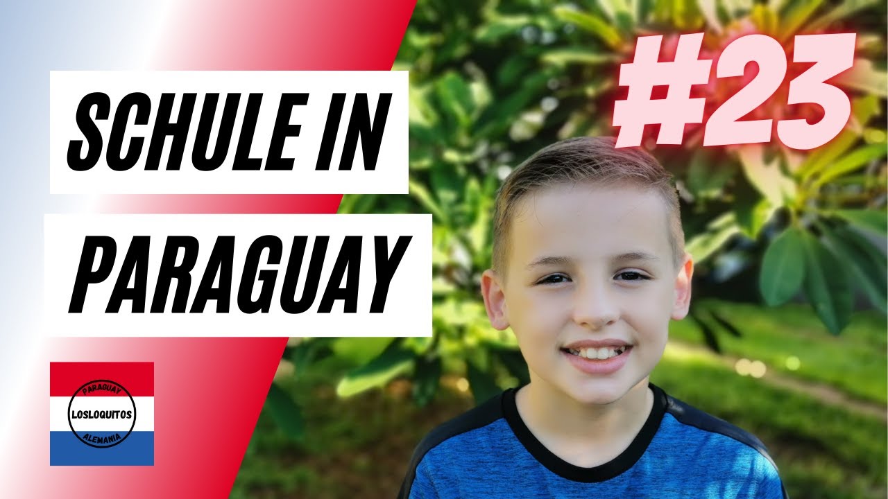 Школа №23 в Парагвае