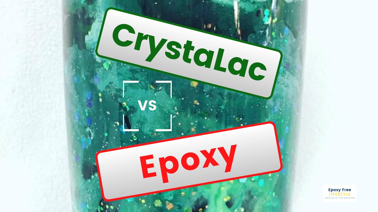 Crystalac VS Epoxy for Tumblers - Epoxy Alternative CrystaLac Tumbler  Tutorial 