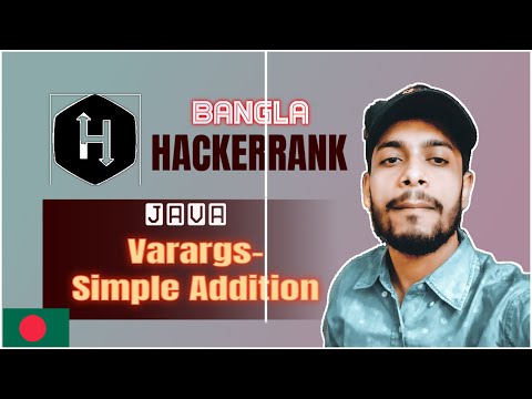 Java Varargs - Simple Addition HackerRank Solution Bangla | The Cracker