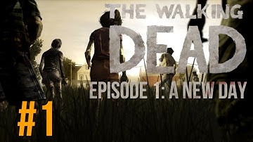 (PC) The Walking Dead - Episode 1: A New Day - Part 1: A WHOLE NEW NEW DAY