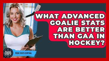 What Advanced Goalie Stats Are Better Than GAA In Hockey? - Puck Stats Central