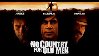 No Country for Old Men Full Movie || Tommy Lee Jones || No Country for Old Men HD Movie Full Review