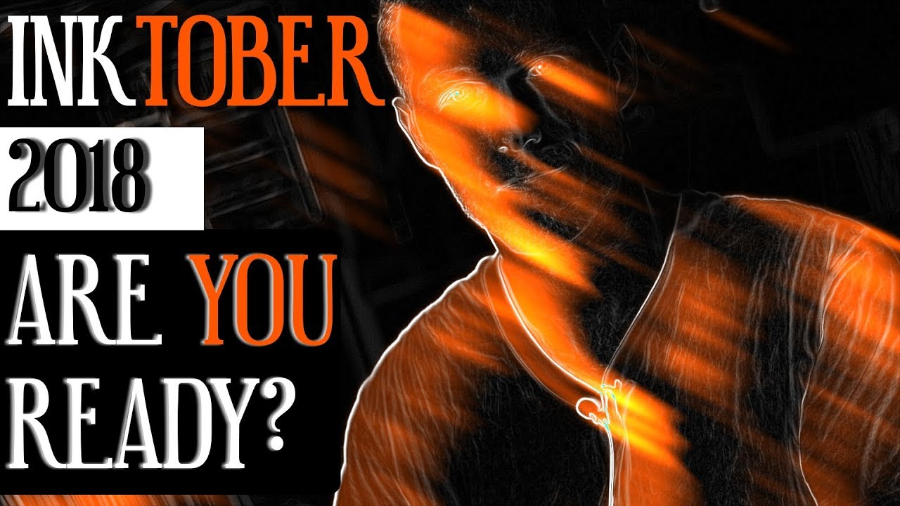 Inktober | Let's Prepare! Are You Ready To Draw?