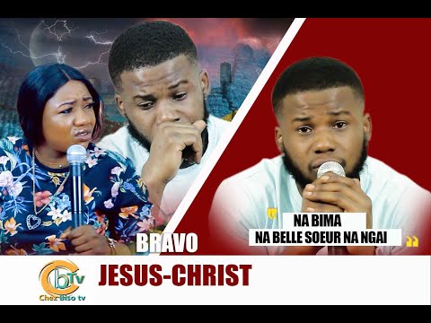 BRAVO JÉSUS CHRIST NA ABSENCES YA GRAND FRÈRE NA BIMAKA NA MUASI NAYE