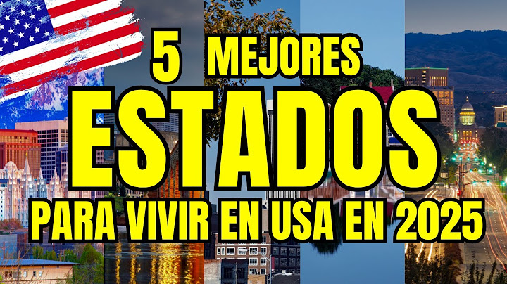 ¡ESTOS son los 5 MEJORES ESTADOS para VIVIR EN USA 🇺🇸 2025!