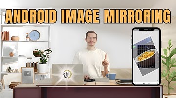 How to Mirror an Image on Android - Easy Steps