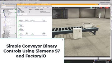 Simple Conveyor Binary Controls Using Siemens S7 and FactoryIO