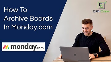 How To Archive Boards In Monday.com