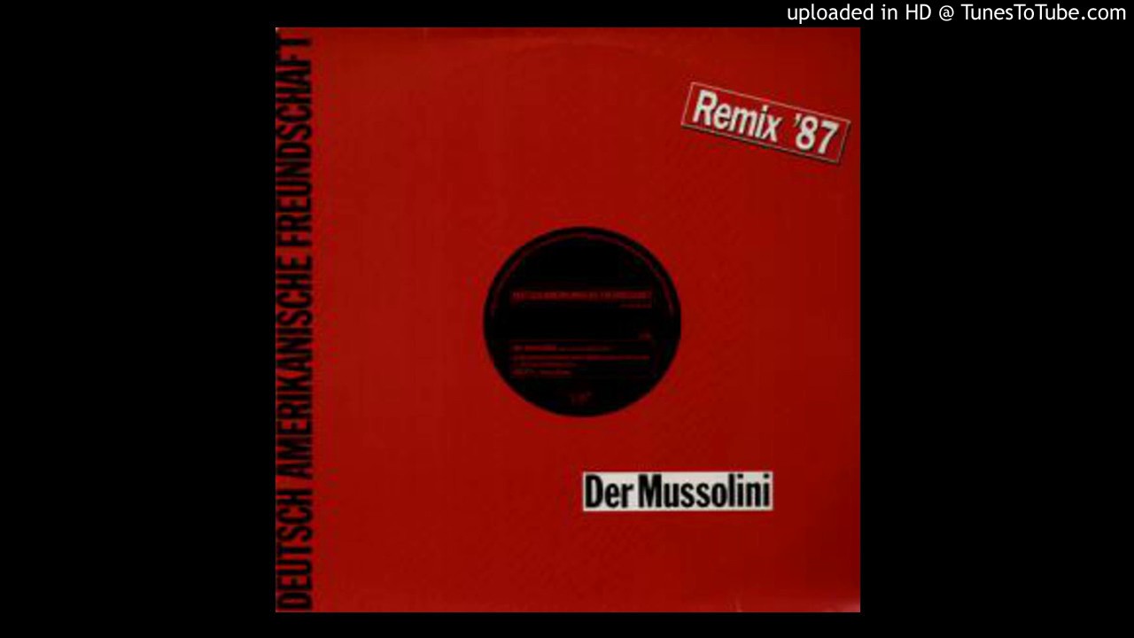 Deutsch Amerikanische Freundschaft ‎– Der Mussolini [ᴄᴏɴɴʏ