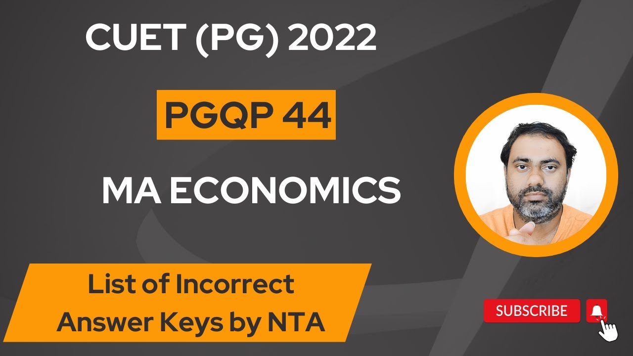 cuet-pg-2022-ma-economics-question-paper-incorrect-answer-by-nta