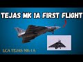 Tejas mk1a completes maiden flight first delivery soon