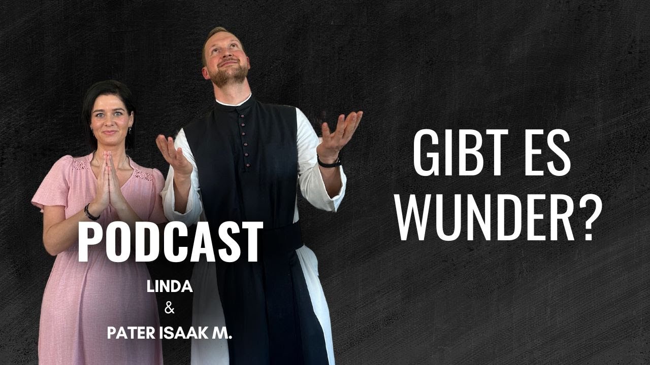 Gibt es Wunder? - Podcast #22 - Im Osten was neues