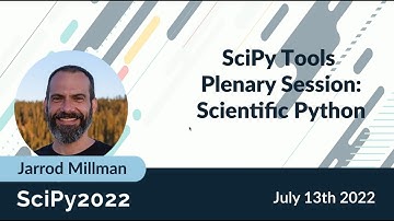 SciPy Tools Plenary Session: Scientific Python