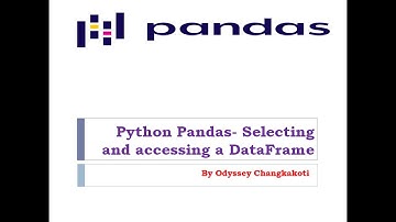 Python Pandas- Selecting/Accessing a DataFrame/CBSE CLass 12
