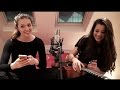 Love Yourself - JB COVER Molly & Lisa