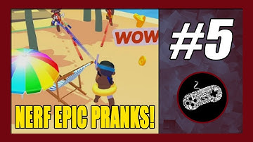 NERF Epic Pranks! Gameplay Walkthrough Part 5 | Level 81-100