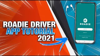 Roadie Driver App Tutorial For 2021 (Step by Step)