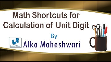 Calculation of Unit Digit Math shortcuts for Bank P O CAT GRE GMAT tests