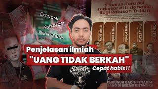 “Uang Haram Cepat Habis? Ini Penjelasan Ilmiahnya!