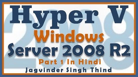 ✅How to Install Hyper V in Windows Server 2008 R2 in Hindi