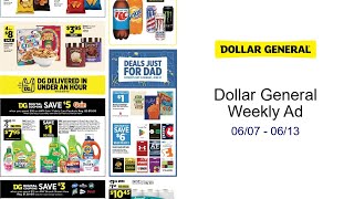 Dollar General Weekly Ad 06/07 - 06/13