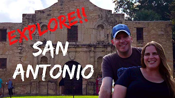 San Antonio, Texas - Explore and Eat - RV Full Time