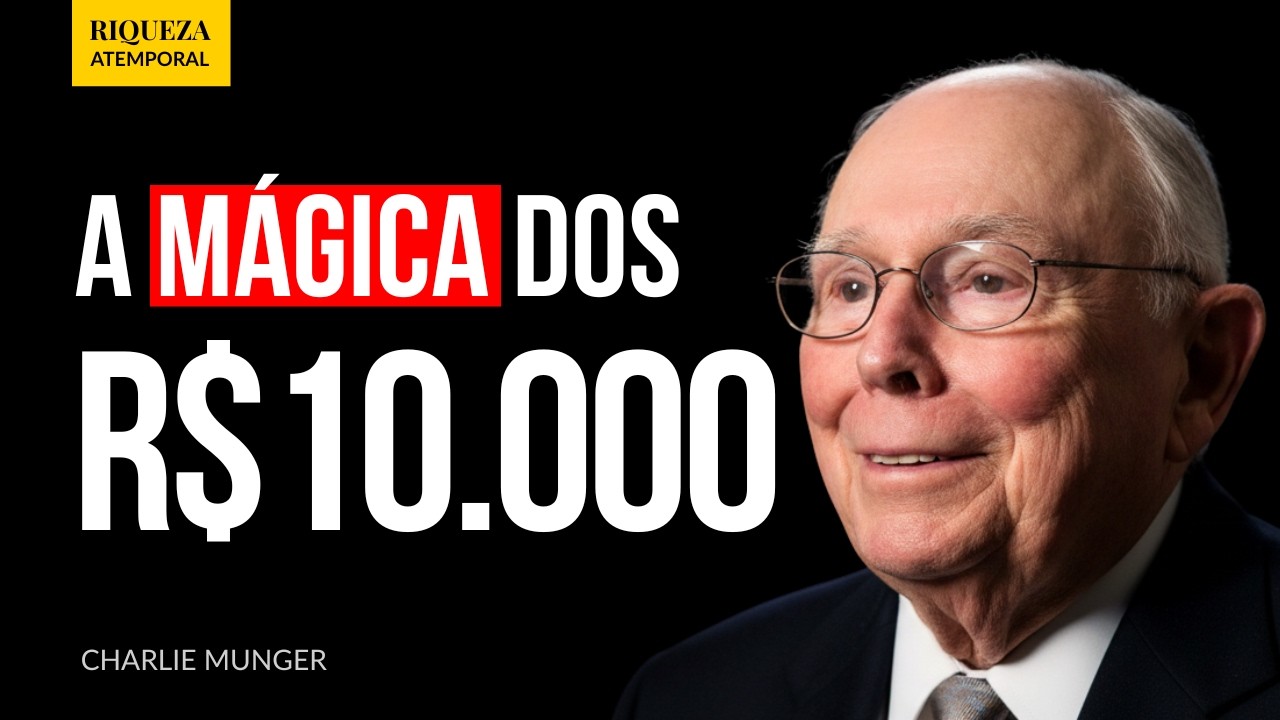 O Mecanismo Que Começa a Funcionar Quando Você Passa dos 10 Mil | Charlie Munger