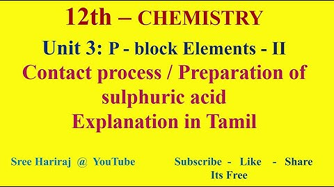 Contact process / Preparation of sulphuric acid  in Tamil | Unit 3 | TN-12th Chemistry