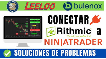📢Cómo conectar APEX, LEELOO y BULENOX  [ Ritchmic Trader ] a NINJA TRADER 8 | Cuentas Fondeada✅