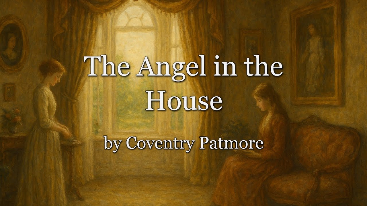The Angel in the House, by Coventry Patmore PG4099 - YouTube