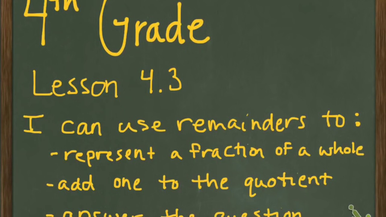 4th Grade Lesson 4.3 Interpreting Remainders - YouTube