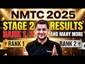 NMTC 2025 Stage 2 Results OUT! 🏆 Rank 1, 2 &amp; Many More | History Created!