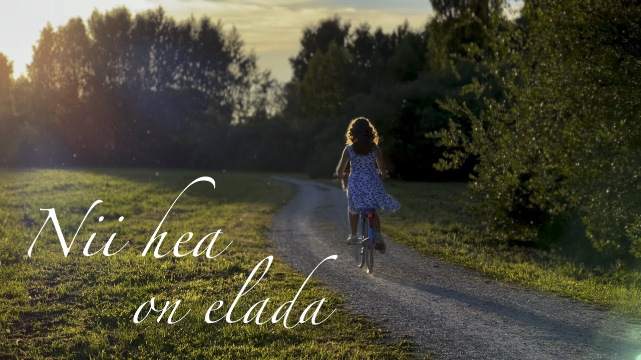 NII HEA ON ELADA - Gloria Raudjärv