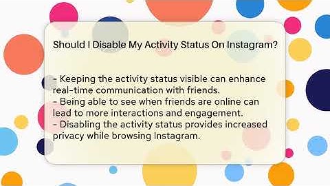 Should I Disable My Activity Status On Instagram? - Everyday-Networking