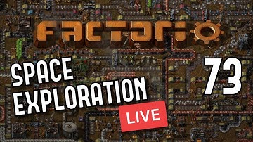 Factorio -Space Exploration mod -  73 - Deep Space Science 2!
