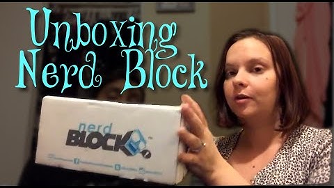 Unboxing Nerd Block March 2015!