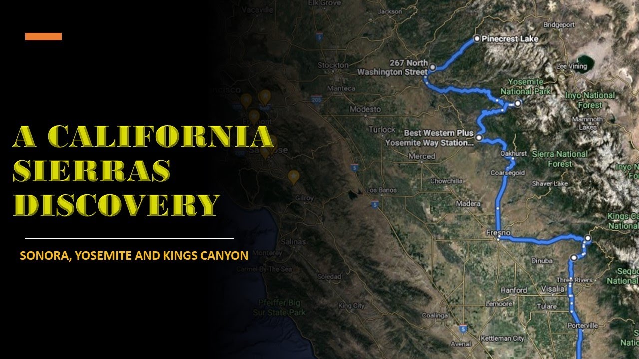 CALIFORNIA SIERRA DISCOVERY TOUR SONORA AREA