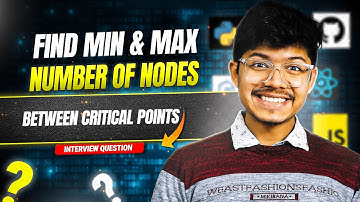 2058. Find the Minimum and Maximum Number of Nodes Between Critical Points | Greedy | Linked List